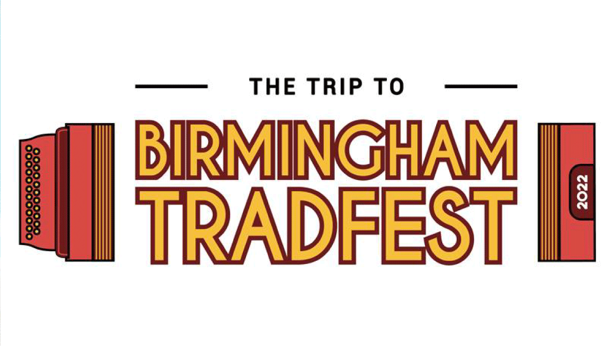 BIRMINGHAM TRADFEST - SUNDAY GIG