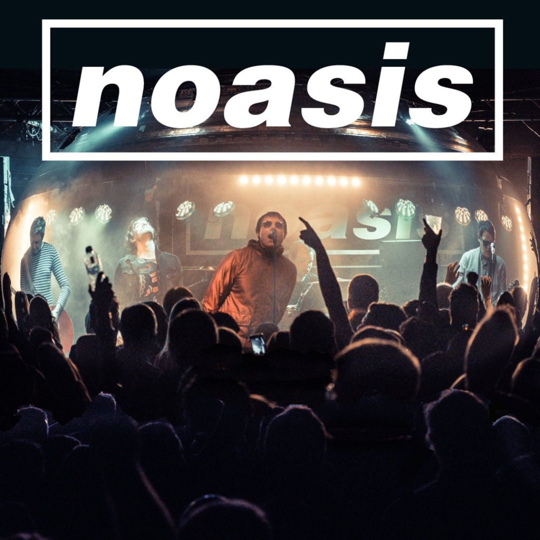 Noasis - The Definitive Tribute To Oasis