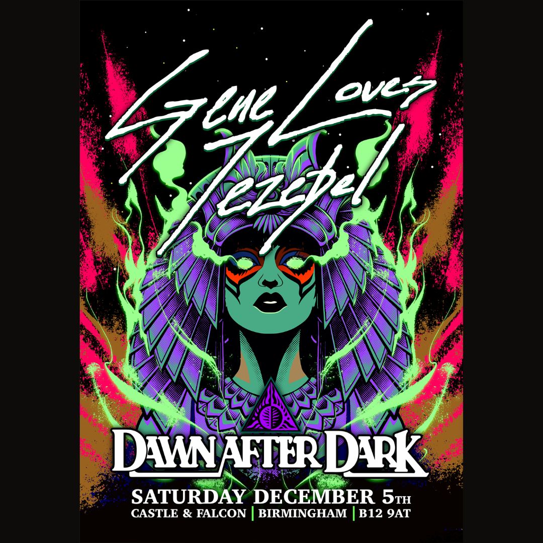 Gene Loves Jezebel + Dawn After Dark