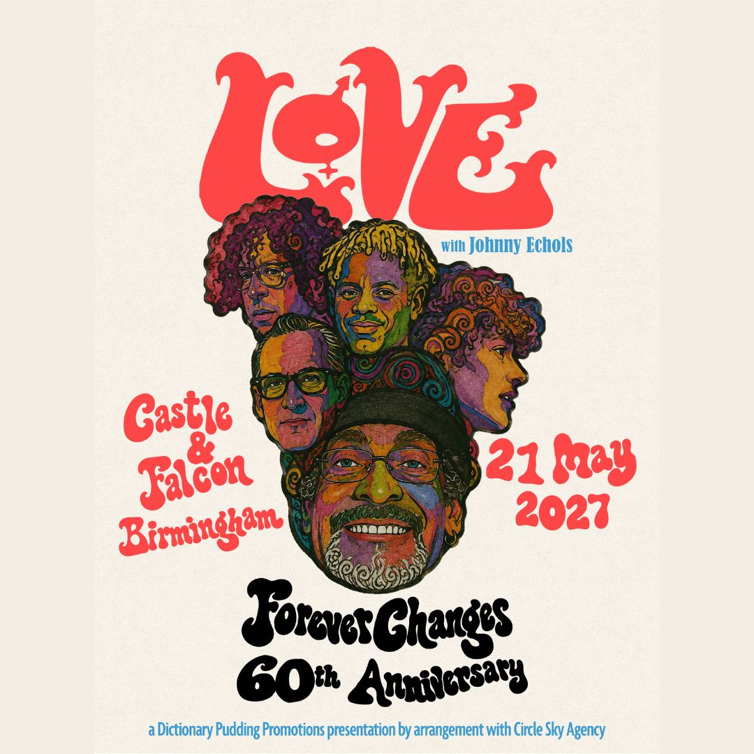 Love - Forever Changes 60th Anniversary Tour